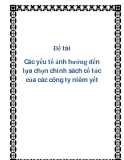 Đề tài: Các yếu tố ảnh hưởng đến lựa chọn chính sách cổ tức của các công ty niêm yết