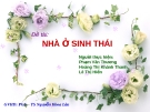 Báo cáo tốt nghiệp: Nhà ở sinh thái