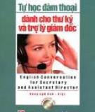 Thư ký: Cánh tay phải đắc lực của giám đốc