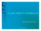 CLASS, STRUCT, INTERFACE - ThS. Nguyễn Hà Giang