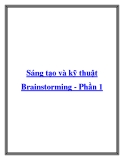 Sáng tạo và kỹ thuật Brainstorming - Phần 1