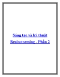 Sáng tạo và kỹ thuật Brainstorming - Phần 2