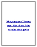 Nhượng quyền Thương mại - Một số lưu ý cho các nhà nhận quyền