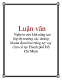  Luận văn: Nghiên cứu khả năng tạo lập thị trường các chứng khoán đảm bảo bằng nợ vay cầm cố tại Thành phố Hồ Chí Minh