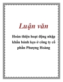  Luận văn đề tài: Hoàn thiện hoạt động nhập khẩu bánh kẹo ở công ty cổ phần Phượng Hoàng