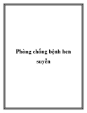 Phòng chống bệnh hen suyễn