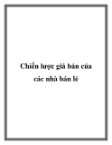 Chiến lược giá bán của các nhà bán lẻ