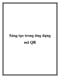 Sáng tạo trong ứng dụng mã QR