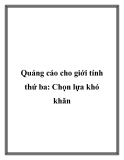 Quảng cáo cho giới tính thứ ba: Chọn lựa khó khăn