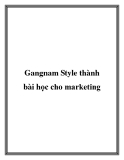 Gangnam Style thành bài học cho marketing