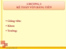 CHƯƠNG 3 KẾ TOÁN VỐN BẰNG TIỀN