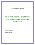 ĐỀ TÀI " PHÂN TÍCH KẾT QUẢ HOẠT ĐỘNG KINH DOANH TẠI CÔNG TY TNHH LOAN TRÂM "