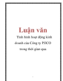 Luận văn:  Tình hình hoạt động kinh doanh của Công ty PJICO trong thời gian qua