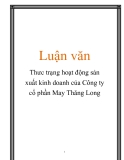 Luận văn:  Thưc trạng hoạt động sản xuất kinh doanh của Công ty cổ phần May Thăng Long