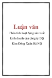 Luận văn: Phân tích hoạt động sản xuất kinh doanh của công ty Dệt Kim Đông Xuân Hà Nội