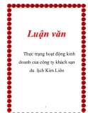 Luận văn: Thực trạng hoạt động kinh doanh của công ty khách sạn du lịch Kim Liên