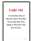 Báo cáo thực tập: Các giải pháp nâng cao hiệu quả công tác huy động vốn tại Ngân hàng Nông nghiệp và Phát triển Nông thôn Từ Liêm