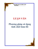 LUẬN VĂN: Phương pháp sử dụng tính chất hàm lồi