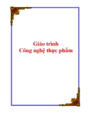 Giáo trình :Công nghệ thực phẩm