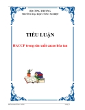 TIỂU LUẬN: HACCP trong sản xuất cacao hòa tan