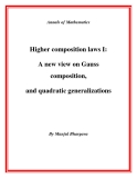 Đề tài " Higher composition laws I: A new view on Gauss composition, and quadratic generalizations "