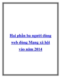 Hai phần ba người dùng web dùng Mạng xã hội vào năm 2014