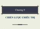 Chương 9: Chiến lược chiêu thị