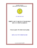 Luận văn tốt nghiệp: Thiết lập và quản lý danh mục đầu tư chứng khoán