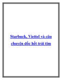 Starbuck, Viettel và câu chuyện dốc hết trái tim