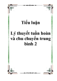 Tiểu luận Lý thuyết tuần hoàn và chu chuyển trung bình 2 