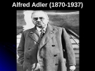 Trường phái  A. ADLER 