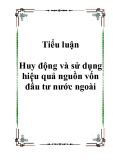 Tiểu luận Huy động và sử dụng hiệu quả nguồn vốn đầu tư