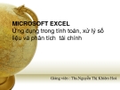 MICROSOFT EXCEL Ứng dụng trong tính toán, xử lý số liệu và phân tích tài chinh