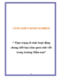 SÁNG KIẾN KINH NGHIỆM   “ Thực trạng tổ chức hoạt động chung (tiết học) làm quen chữ viết trong trường Mầm non”