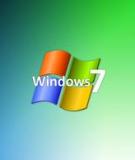 Những ưu điểm nổi bật của Windows 7