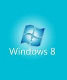 Hướng dẫn cài đặt Windows 8 Beta song song Windows hiện có