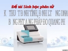 KỸ THUẬT ĐỊNH TÍNH, ĐỊNH LƯỢNG DNA  BẰNG PHƯƠNG PHÁP ĐO QUANG PHỔ