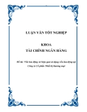 Luận văn đề tài:  Vốn lưu động và hiệu quả sử dụng vốn lưu động tại Công ty Cổ phần Thiết bị thương mại