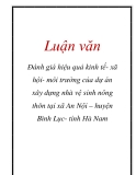 Luận văn: Đánh giá hiệu quả kinh tế- xã hội- môi trường của dự án xây dựng nhà vệ sinh nông thôn tại xã An Nội – huyện Bình Lục- tỉnh Hà Nam