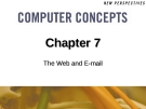 Chapter 7: The Web and E-mail