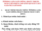  BÀI THUYẾT TRÌNH ĐƯỜNG LỐI XÂY DỰNG, PHÁT TRIỂN NỀN VĂN HÓA VÀ GIẢI QUYẾT CÁC VẤN ĐỀ XÃ HỘI