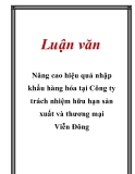 Luận văn: Nâng cao hiệu quả nhập khẩu hàng hóa tại Công ty trách nhiệm hữu hạn sản xuất và thương mại Viễn Đông