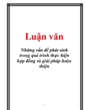 Luận văn: Những vấn đề phát sinh trong quá trình thực hiện hợp đồng và giải pháp hoàn thiện