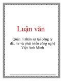 Luận văn: Quản lí nhân sự tại công ty đầu tư và phát triển công nghệ Việt Anh Minh