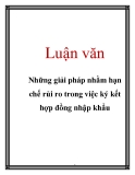 Luận văn: Những giải pháp nhằm hạn chế rủi ro trong việc ký kết hợp đồng nhập khẩu