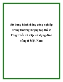 Sử dụng hành động công nghiệp trong thương lượng tập thể ở Thụy Điển và việc sử dụng đình công ở Việt Nam