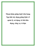 Tham khảo pháp luật Liên bang Nga khi xây dựng pháp lệnh về quản lý, sử dụng vũ khí dân dụng, công vụ và đạn