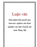 Luận văn: Xâm phạm bản quyền qua Internet: nghiên cứu kinh nghiệm của một số quốc gia Anh, Pháp, Mỹ