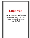 Luận văn đề tài : Những biện pháp nhằm nâng cao công tác QTNS tại Công ty Đầu tư Xây lắp Thương mại Hà Nội