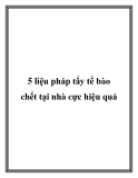 5 liệu pháp tẩy tế bào chết tại nhà cực hiệu quả